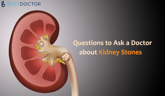 5 Questions to Ask a Doctor about Kidney Stones and get medical advice