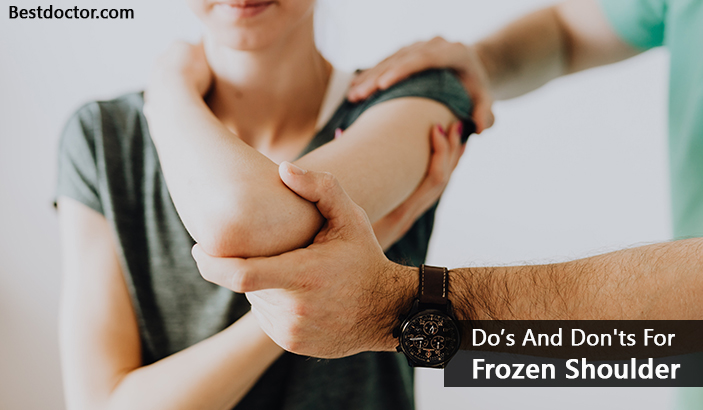 Do’s And Don'ts For Frozen Shoulder