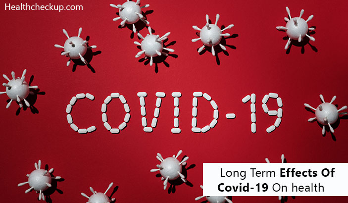 Long Term Effects Of Covid-19 On Health