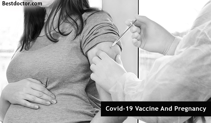 Covid-19 Vaccine And Pregnancy