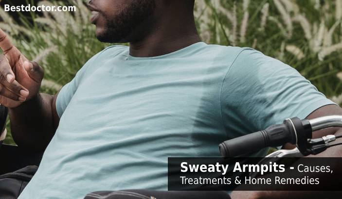 Sweaty-Armpits - Causes, Treatments & Home Remedies